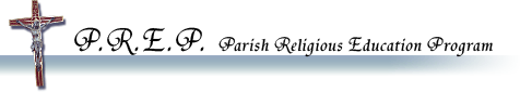 PREP - Parish Religious Education Program